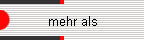 mehr als